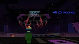 ALL 25 Rounds of Block Party