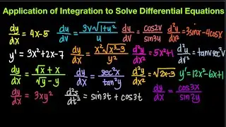 Application of Integration to Solve Differential Equations Part 2