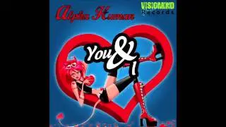 Alpha Human - You And I (Original Mix)