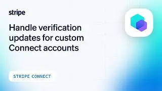 Handle verification updates for Custom Connect accounts