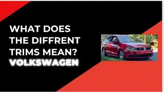 What Volkswagen Trim levels mean #volkswagenjetta