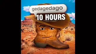 [10 HOURS] GEGAGEDIGEDAGEDAGO (PHONK)