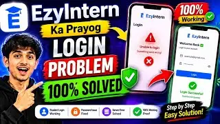 EzyIntern Ka  Login Problem 100% Solved ✅ | Login Error Fix 2026