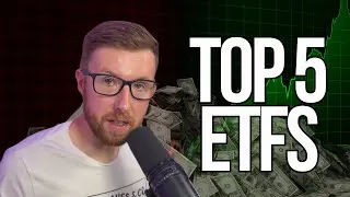 My Top 5 ETFs for Long Term Investing