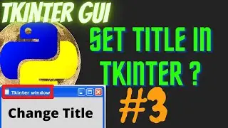 3. How to set title in tkinter python gui