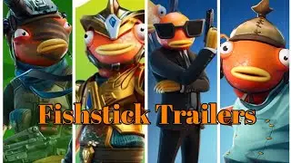 Fortnite all Fishstick Trailers