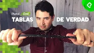 Qué son tablas de verdad y compuertas lógicas | PlatziLive