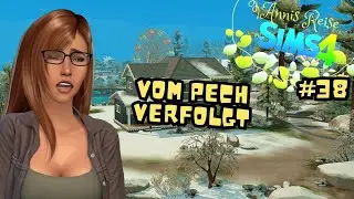 Vom Pech verfolgt 😮 #38 / Anni´s Reise / Die SIMS 4 / Eure CHALLENGE / Let´s Play DEUTSCH