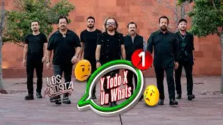 Los Acosta - Y Todo X Un Whats