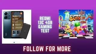 Redmi 13C | Gaming Test | Stumble Guys