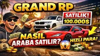 Grand Rp'de Araba Nasıl Satılır?
