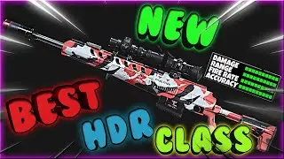 The BEST SNIPER IN WARZONE! HDR CLASS SETUP! (Modern Warfare Warzone)