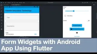 Form Input Widget on Flutter Android - Text, Slider, Switch, Date Picker, Buttons & Check Box