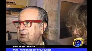 Trani | Tinto Brass and the Hotel Courbet