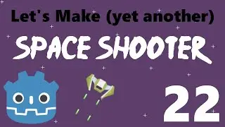 [22] Let’s Make a Godot Space Shooter: Shooter Enemy