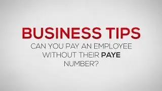 Can you pay an employee without their PAYE number? | Business Tips