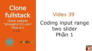 [#39] Coding two range slider in reactjs (phần 1)