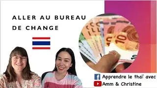 Aller au bureau de change 💶