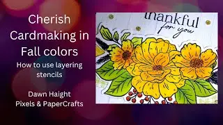 CTMH Cherish cardmaking  |  Pixels & PaperCrafts
