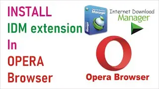 How to install IDM extension in opera browser #idm