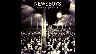 Newsboys - When You Called My Name