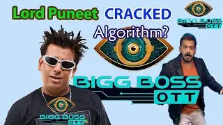 Puneet Superstar Cracked Big Boss Algorithm? Dark Side of Big Boss.