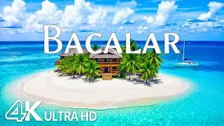 Bacalar 4K – Breathtaking Views, The Lagoon of Seven Colors & Mexico’s Hidden Gem | Relaxing Music