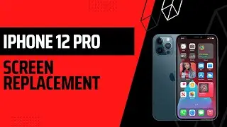 iPhone 12 pro screen replacement