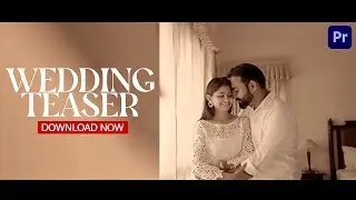Adobe Premiere Pro Wedding Teaser Projects l South Wedding Teaser l Wedding Trailer l 2026