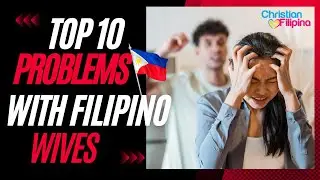 🌑 The Dark Side of Marriage: 10 Disadvantages of Marrying a Filipina Woman 🌑