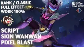 SCRIPT SKIN WANWAN TERBARU - MOBILE LEGENDS