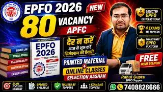 EPFO APFC 2026 Notification | 80 Vacancies | Printed Material + Online Classes | Any Graduate Can...