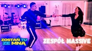 Zespół MASSiVE - Zostań Tu Ze Mną Na Zawsze 2025 🕺💃
