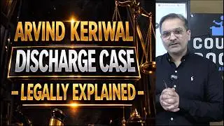 Arvind Kejriwal Discharge Case Legally Explained | Delhi Excise Liquor Policy