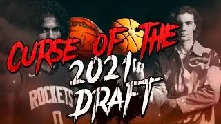 The Most Cursed Draft of All Time | The NBA Class of 2021