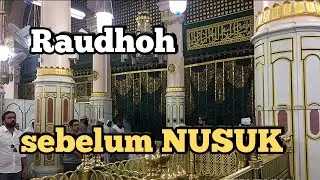 SUANA RAUDHOH SEBELUM ADA NUSUK - UMROH 2013