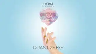 NICK DRIVE - Quantize.exe