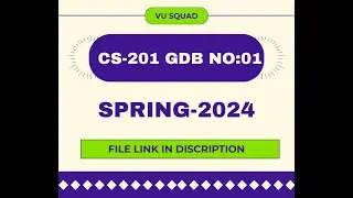 CS-201 GDB NO:01 SPRING 2024