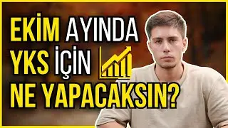 EKİM AYI NASIL GEÇMELİ? YKS 2024 Motivasyon!