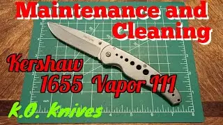 Kershaw 1655 Maintenance