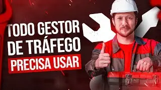 FERRAMENTAS Para Gestores de Tráfego VENDEREM Muito Mais