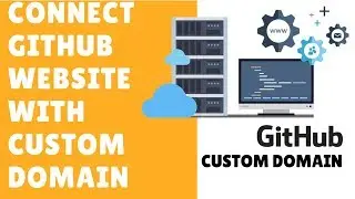 How to use Custom Domain with Github Website | Connect Github with Custom Domain Part 2