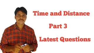 Time and Distance Part 3||adda 4 career || arithmetic and reasoning