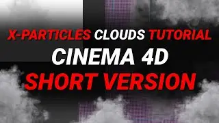 X-Particles Cloud tutorial | SHORT VERSION