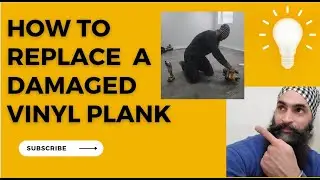 How to replace a damaged vinyl plank