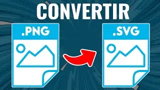 Cómo Convertir un Archivo PNG a SVG ¡Sin Programas!