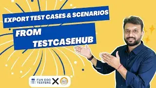 How to export Test Cases & scenarios from TestCaseHub (Test Case Repository)