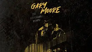 Gary Moore - The Sanctuary Years