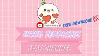 FREE TEMPLATES I  IYAY CHANNEL