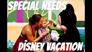 DISNEY WORLD SPECIAL NEEDS - BLIND CHILD